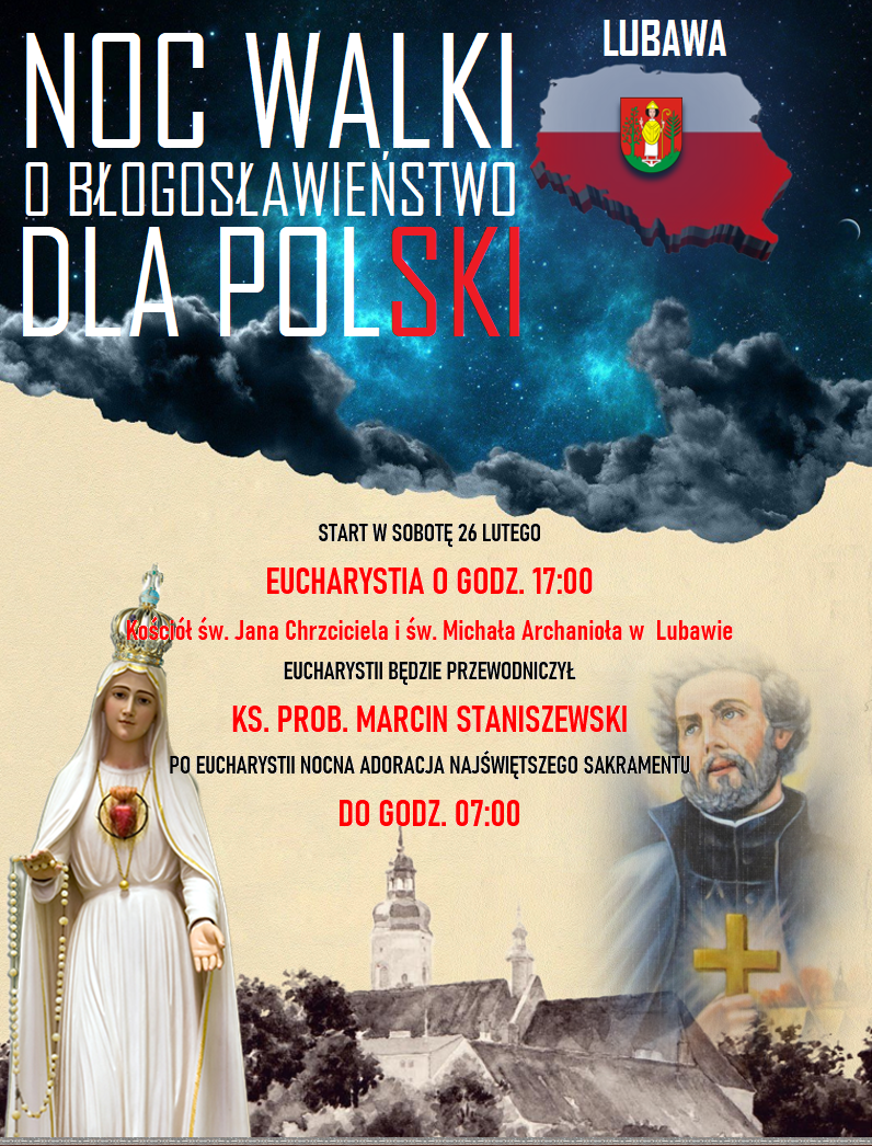 You are currently viewing Noc walki o błogosławieństwo dla Polski