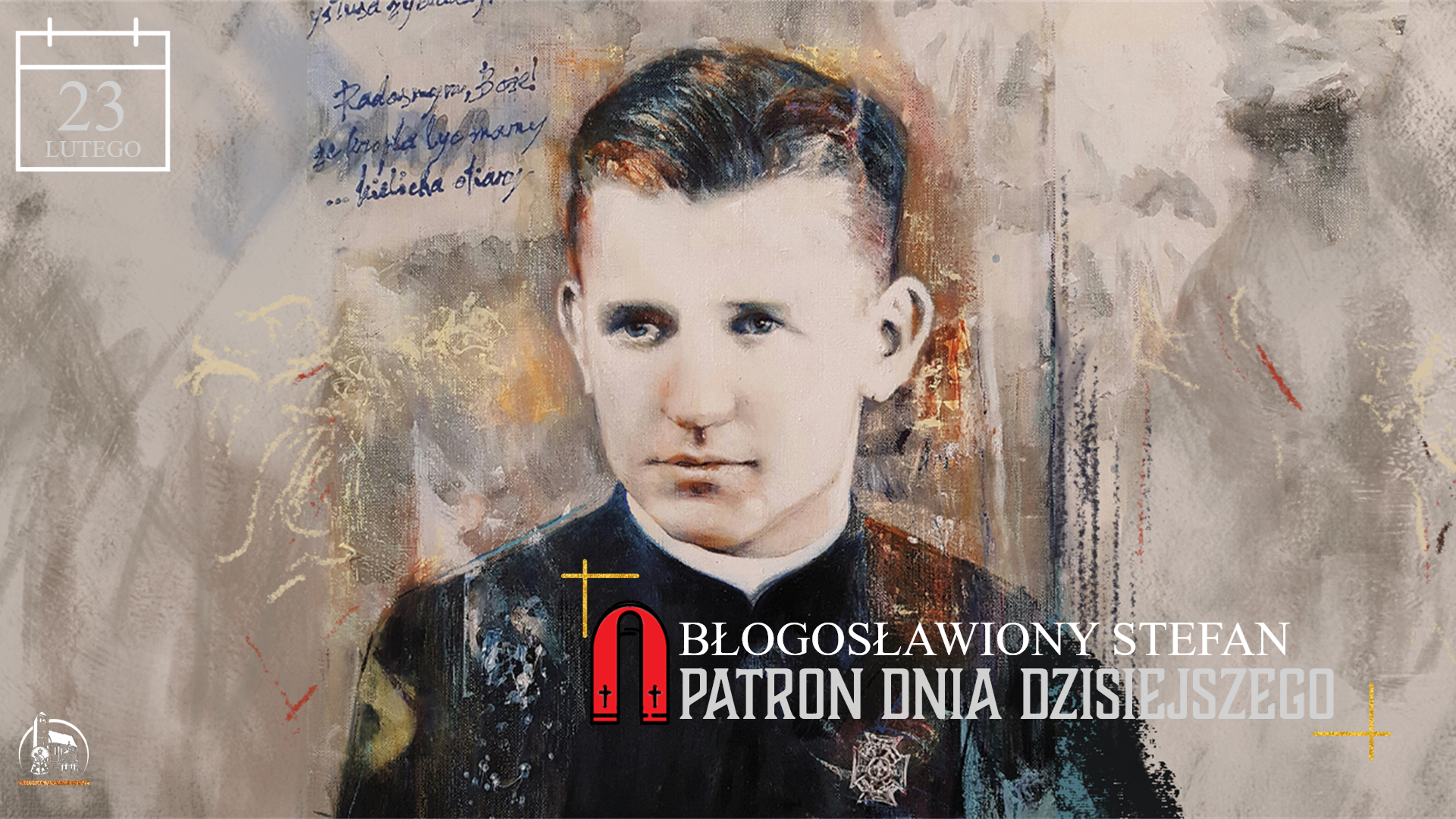 You are currently viewing 23 lutego – Bł. Stefana Wincentego Frelichowskiego, prezbitera i męczennika