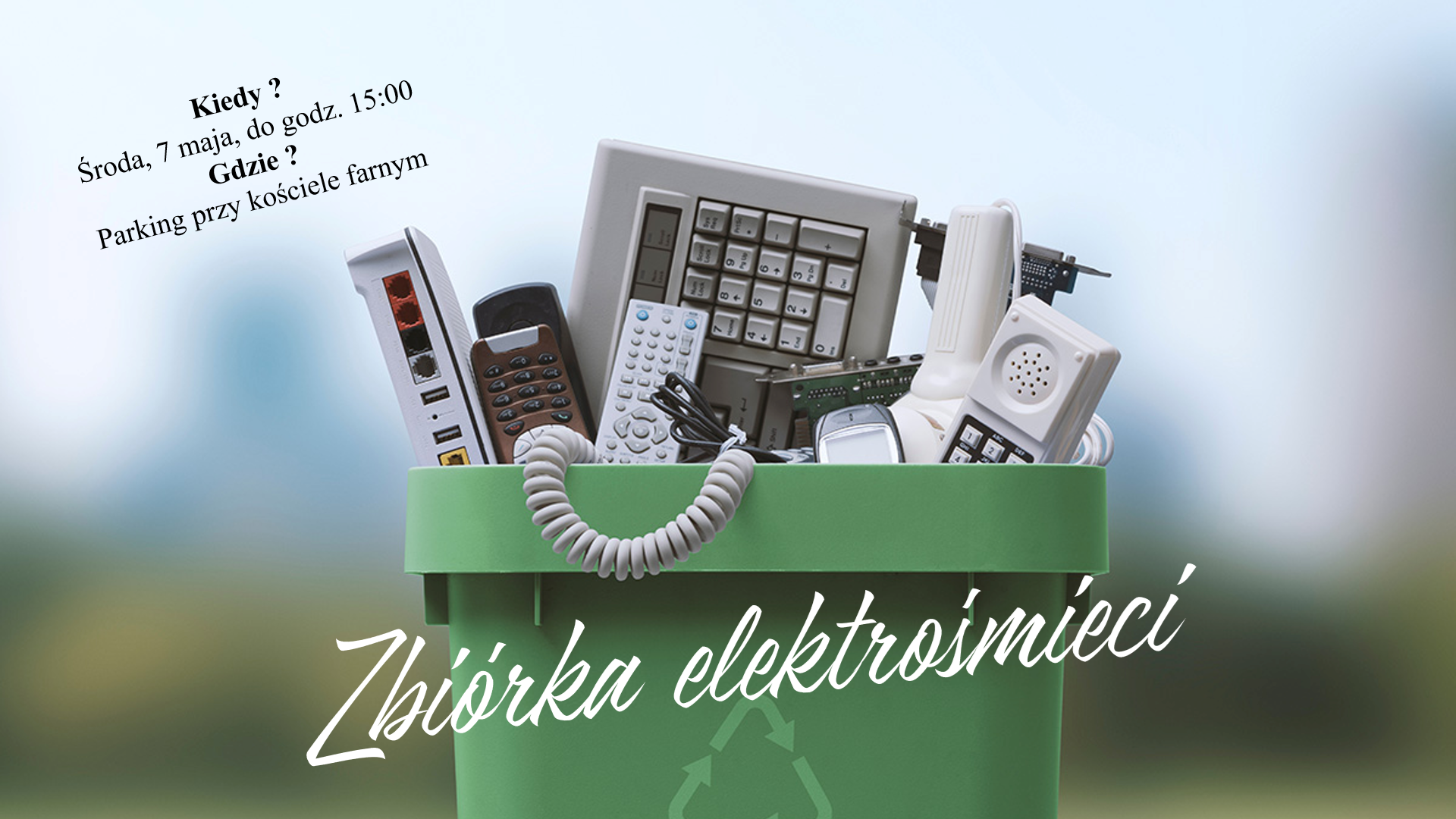 You are currently viewing Zbiórka Elektrośmieci – Wspieramy Misje Święte!
