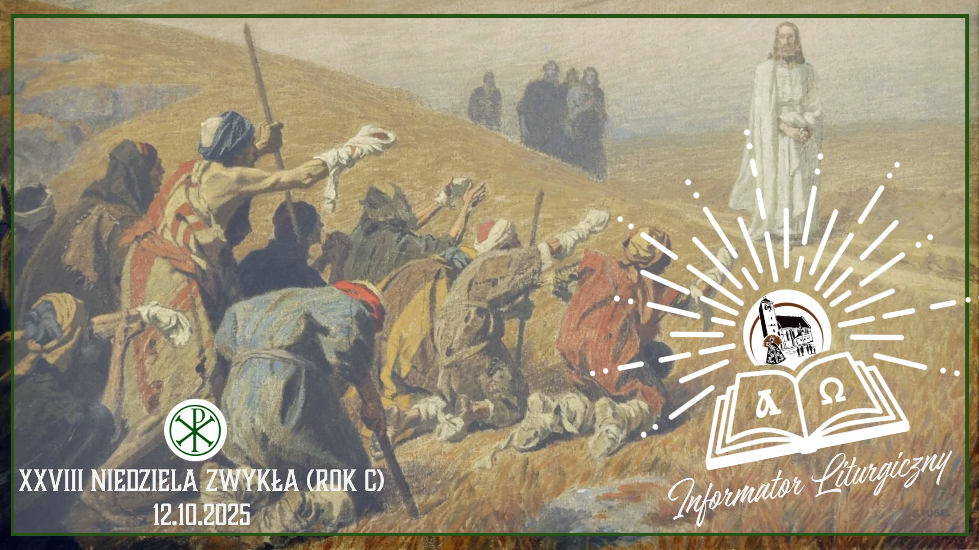 You are currently viewing XXVIII Niedziela zwykła – 12.10.2025 (rok C)