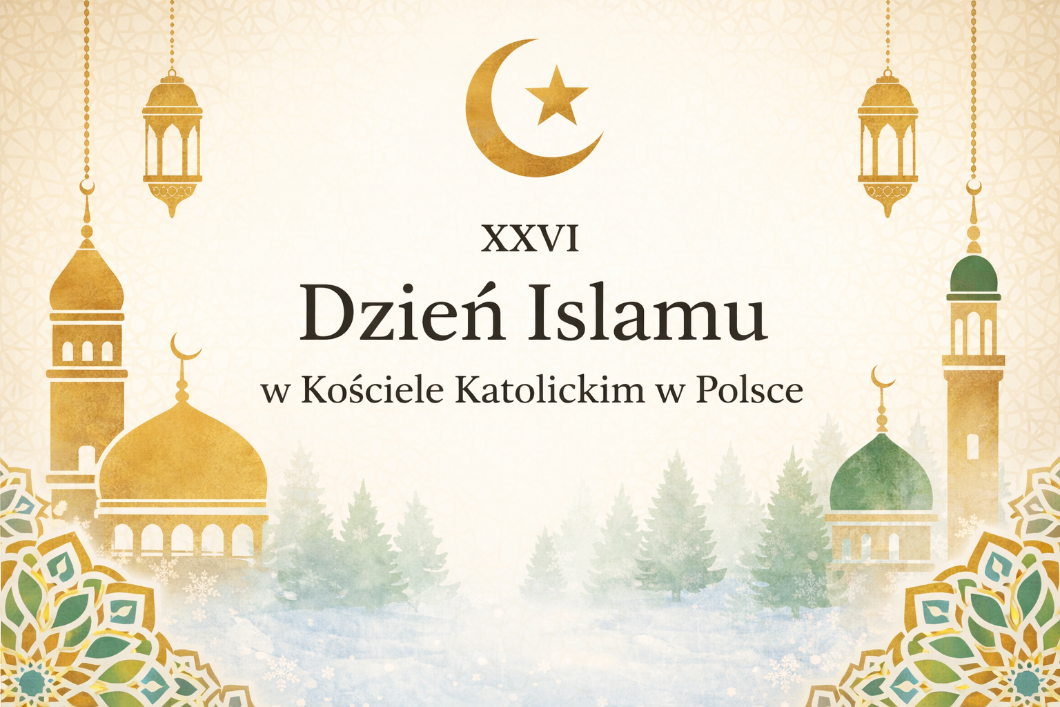 You are currently viewing 26 stycznia – XXVI Dzień Islamu w Kościele Katolickim w Polsce
